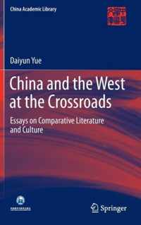 China and the West at the Crossroads