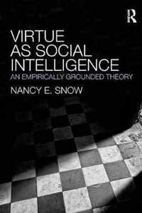 Virtue As Social Intelligence