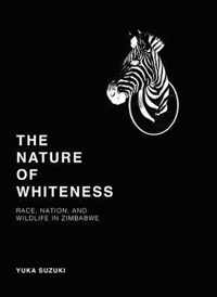 The Nature of Whiteness