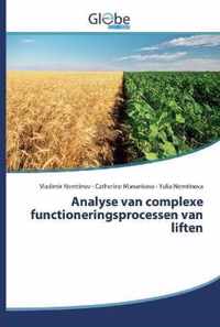 Analyse van complexe functioneringsprocessen van liften