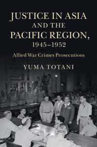 Justice In Asia & Pacific Regi 19451952