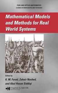 Mathematical Models and Methods for Real World Systems