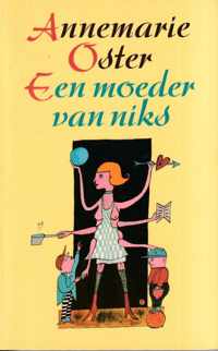 Moeder van niks