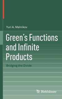 Green'S Functions And Infinite Products