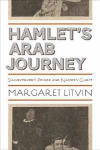 Hamlet's Arab Journey