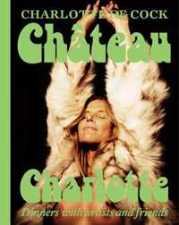 Château Charlotte - Charlotte de Cock - Hardcover (9789463938747)