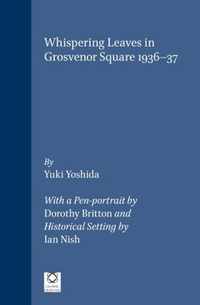 Whispering Leaves in Grosvenor Square 1936-37