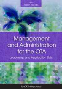 Management and Administration for the OTA