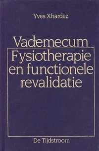 Vademecum fysiotherapie en functionele revalidatie.