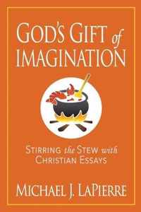 God's Gift of Imagination