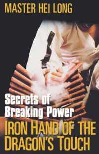 Iron Hand Of The Dragon's Touch