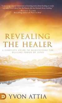 Revealing the Healer