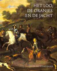 Het Loo, de Oranjes en de jacht