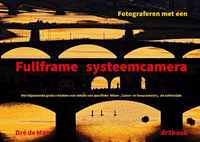 Fotograferen met een fullframe systeemcamera