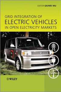 Grid Integration of Electric Vehicles in Open Electricity Markets