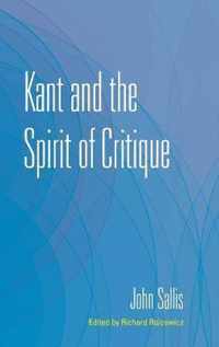 Kant and the Spirit of Critique