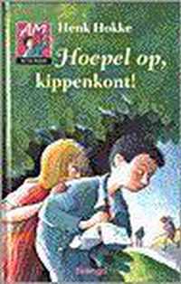 Hoepel op, kippenkont !