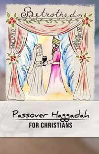 Passover Haggadah for Christians