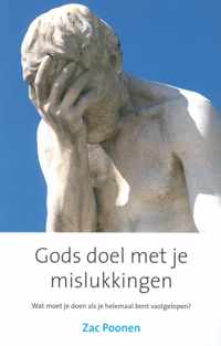 Gods doel met je mislukkingen