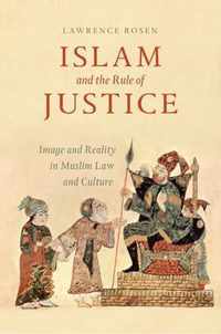 Islam and the Rule of Justice