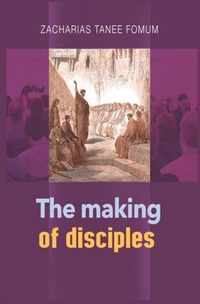 The Making of Disciples