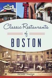 Classic Restaurants of Boston