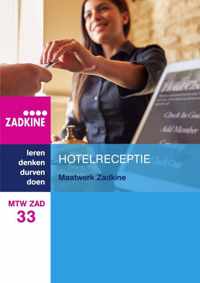 MTW ZAD 33 : Maatwerk Zadkine: Hotelreceptie