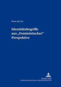 Identitaetsbegriffe Aus  Feministischer  Perspektive