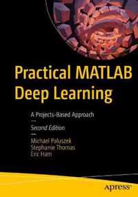 Practical MATLAB Deep Learning