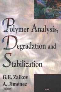 Polymer Analysis, Degradation & Stabilization