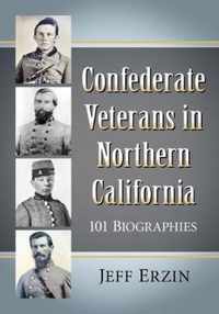 Confederate Veterans in Northern California