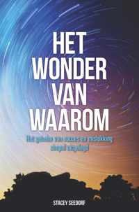 Het wonder van WAAROM