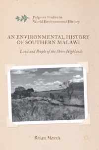 An Environmental History of Southern Malawi