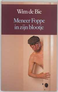 Meneer Foppe in zijn blootje