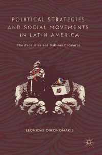 Political Strategies and Social Movements in Latin America