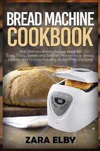 Bread Machine Cookbook