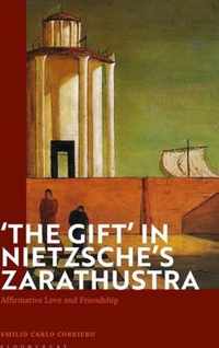 'The Gift' in Nietzsche's Zarathustra