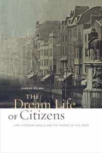 The Dream Life of Citizens