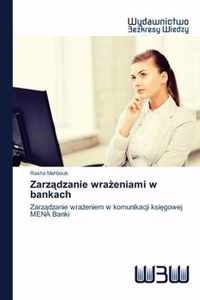 Zarzdzanie wraeniami w bankach