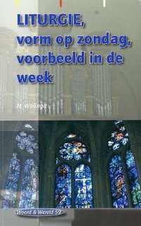 Liturgie, Vorm Op Zondag, Voorbeeld In De Week