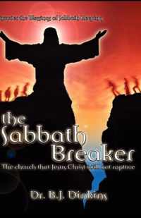 The Sabbath Breaker