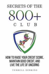 Secrets Of The 800+ Club