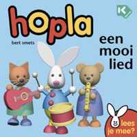 Hopla  / Een mooi lied