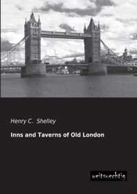 Inns and Taverns of Old London