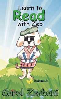 Learn to Read with Zeb, Volume 3