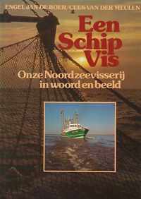 Een schip vis