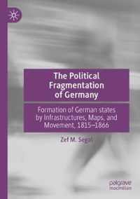 The Political Fragmentation of Germany