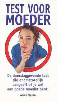 Test voor moeder