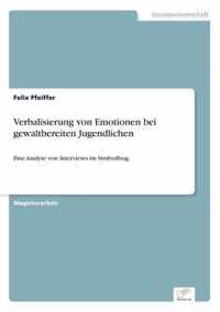 Verbalisierung von Emotionen bei gewaltbereiten Jugendlichen