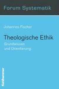 Theologische Ethik